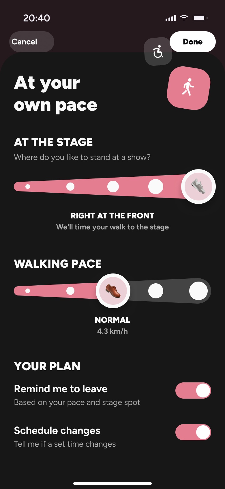 App screen: At your own pace. At the stage: right at the front. Walking pace: normal, 4.3 km per hour